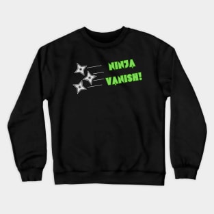 Ninja Vanish Crewneck Sweatshirt